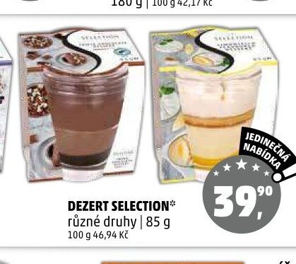 DEZERT SELECTION*