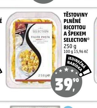 TĚSTOVINY PLNĚNÉ RICOTTOU A ŠPEKEM SELECTION