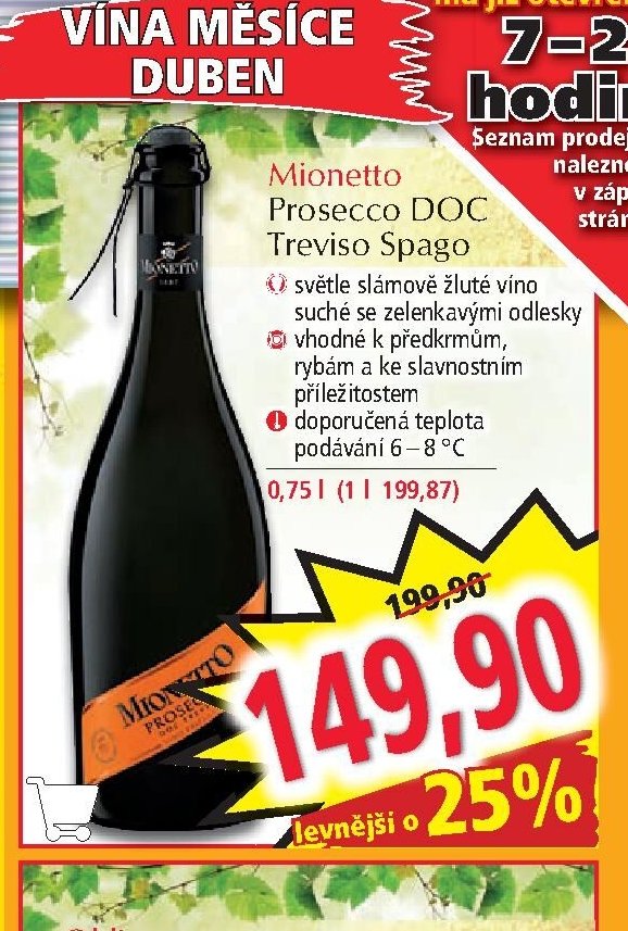 Mionetto Prosecco DOC Treviso Spago 0,75 l