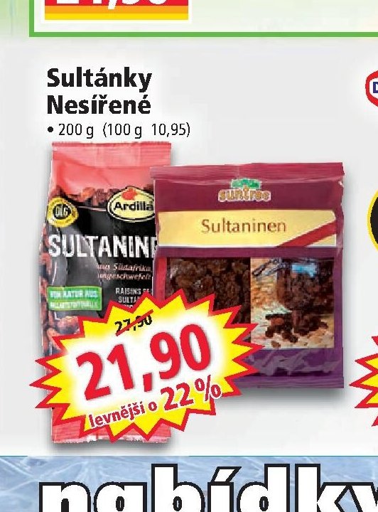Sultánky Neslřené