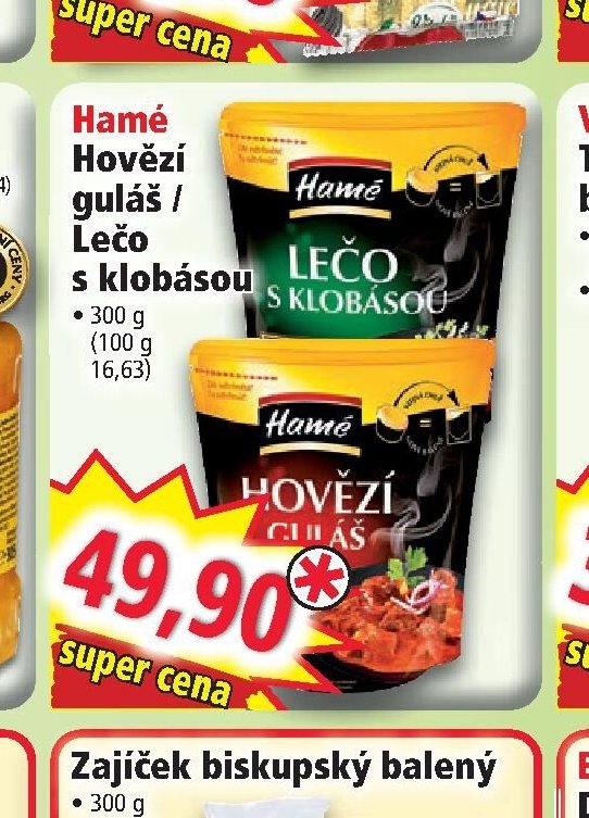 Hamé Hovězí guláš / Lečo s klobásou