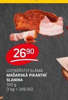 UZENÁŘSTVÍ SLÁMA MAĎARSKÁ PIKANTNÍ SLANINA