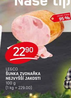 LE&CO ŠUNKA ZVONAŘKA NEJVYŠŠÍ JAKOSTI