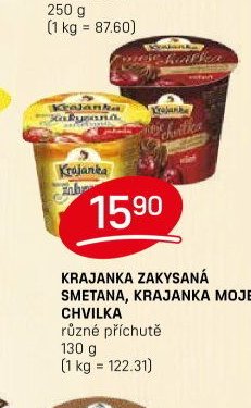 KRAJANKA ZAKYSANÁ SMETANA, KRAJANKA MOJE CHVILKA