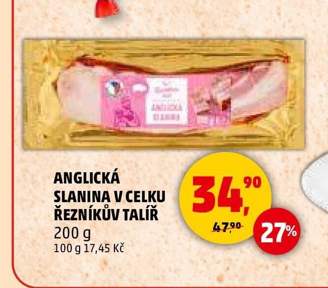 Anglická slanina v celku Řezníkův talíř