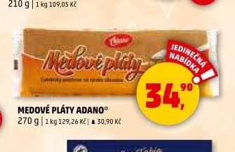 MEDOVÉ PLÁTY ADANO