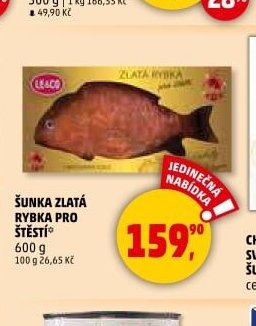 Šunka zlatá rybka pro štěstí