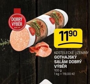 Kostelecké uzeniny Gothajský salám Dobrý výběr