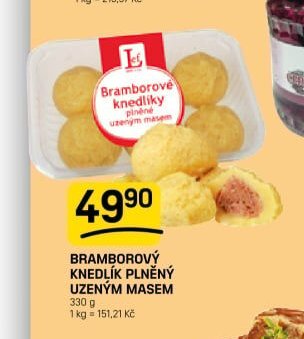 BRAMBOROVÝ KNEDLÍK PLNĚNÝ UZENÝM MASEM