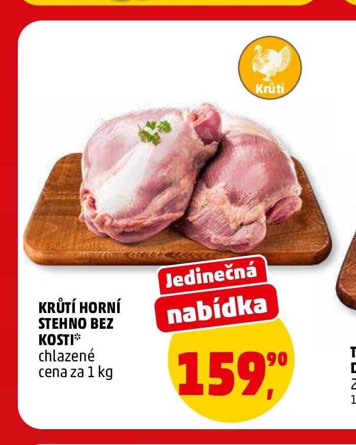 KRŮTÍ HORNÍ STEHNO BEZ KOSTI