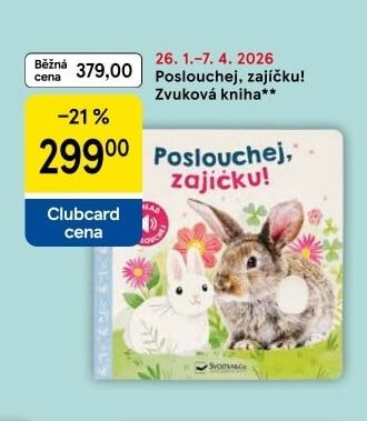 Poslouchej, zajíčku