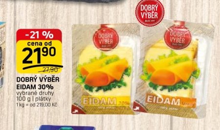 DOBRÝ VÝBĚR EIDAM 30% vybrané druhy 100 g