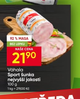 Váhala Sport šunka nejvyšší jakosti