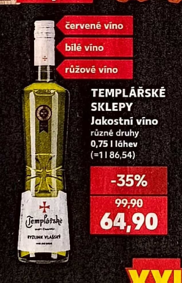 TEMPLÁŘSKÉ SKLEPY Jakostní víno