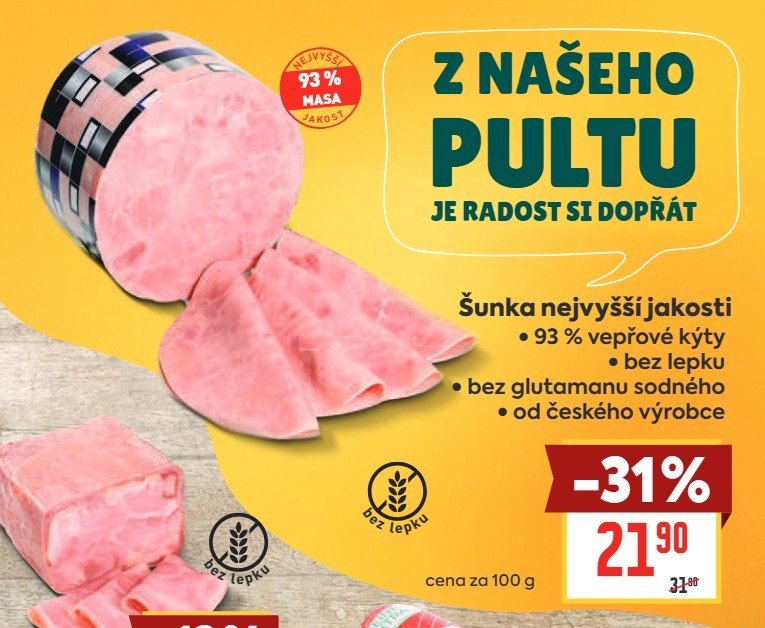 Šunka nejvyšší jakosti