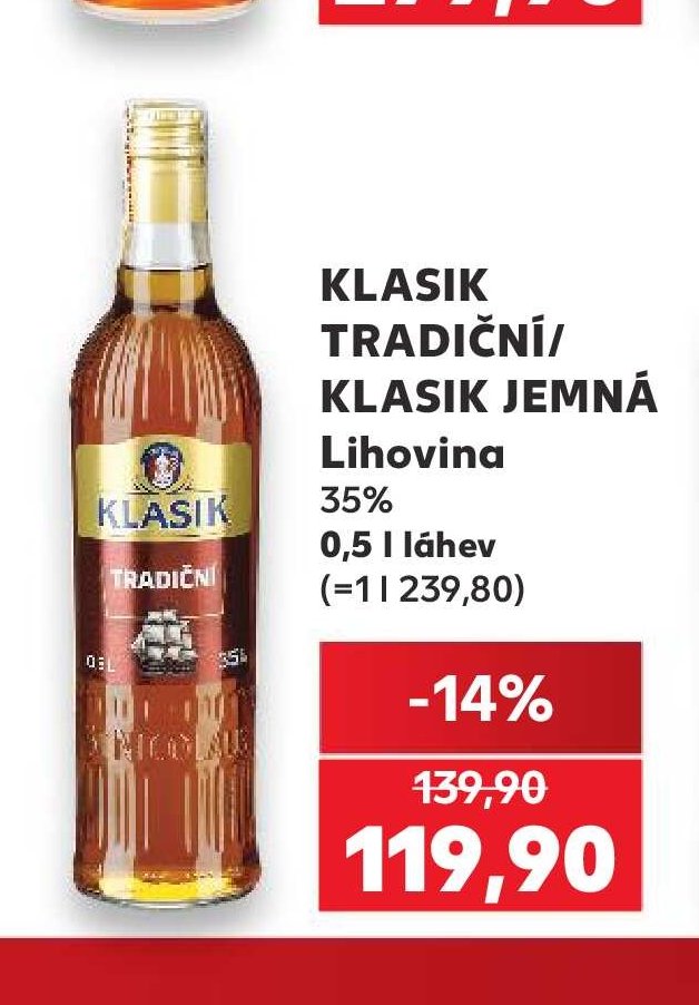 KLASIK TRADIČNÍ/KLASIK JEMNÁ Lihovina