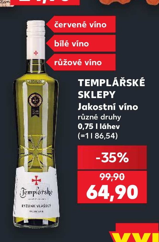 TEMPLÁŘSKÉ SKLEPY Jakostní víno