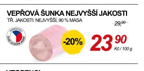 VEPŘOVÁ ŠUNKA NEJVYŠŠÍ JAKOSTI