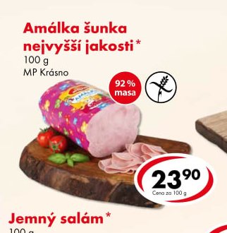 Amálka šunka nejvyšší jakosti