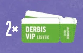 2x DERBIS VIP LÍSTEK