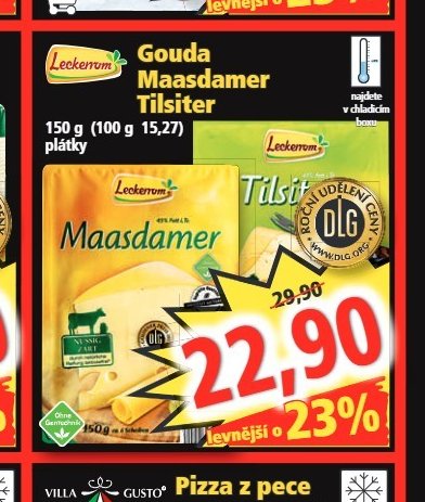 Gouda, Maasdamer, Tilsiter