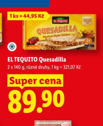 EL TEQUITO Quesadilla