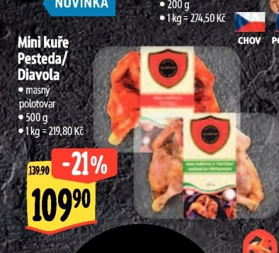 Mini kuře Pesteda/Diavola