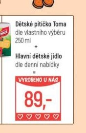 Dětské pitíčko Toma dle vlastního výběru 250 ml + Hlavní dětské jídlo dle denní nabídky
