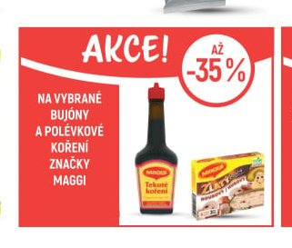 Na vybrané bujóny a polévkové koření značky Maggi