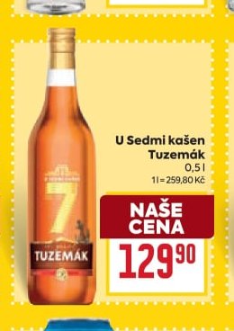 U Sedmi kašen Tuzemák 0,5 l
