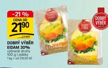 DOBRÝ VÝBĚR EIDAM 30%