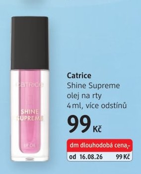 Catrice Shine Supreme olej na rty