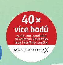 40x více bodů za lib. mn. produktů dekorativní kosmetiky řady Facefinity značky Max Factor