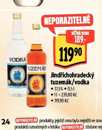 Jindřichohradecký tuzemák/vodka
