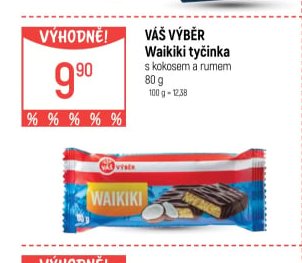 Váš Výběr Waikiki tyčinka