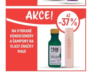 Na vybrané kondicionéry a šampony značky Maui