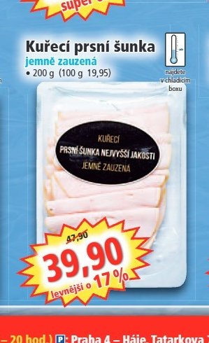 Kuřecí prsní šunka jemně zauzená