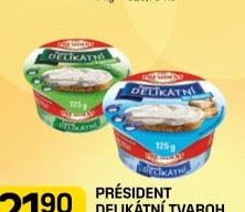PRÉSIDENT DELIKÁTNÍ TVAROH