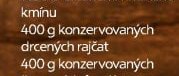 400 g konzervovaných drcených rajčat