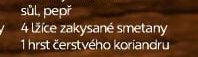 4 lžíce zakysané smetany